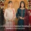What to Wear to a Pakistani Wedding: The Complete Guest Outfit Guide (2026)