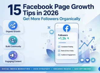 15 Facebook Page Growth Tips in 2026: Get More Followers Organically